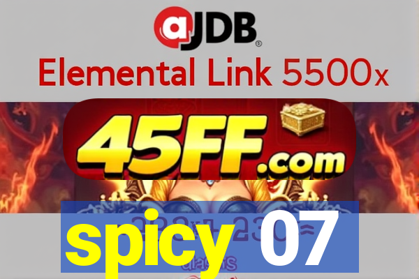 spicy 07